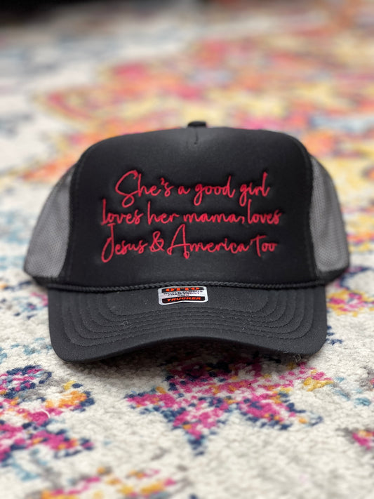 Shes a Good Girl Trucker Hat (Multiple Colors)